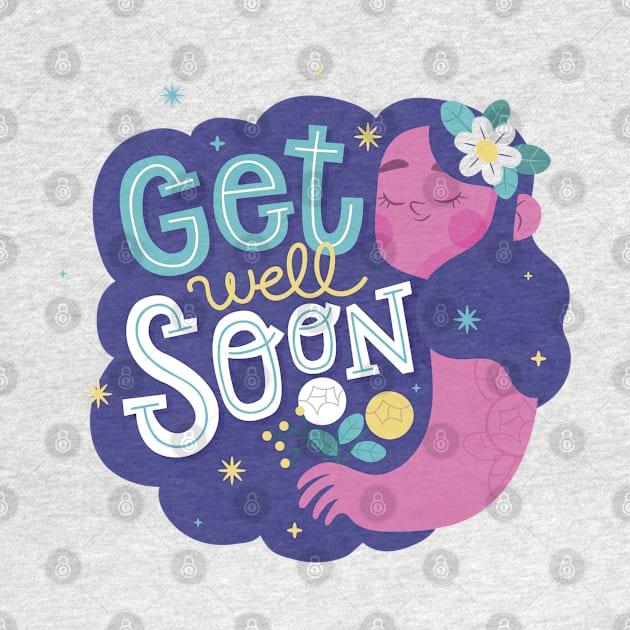 Get Well Soon by Mako Design 